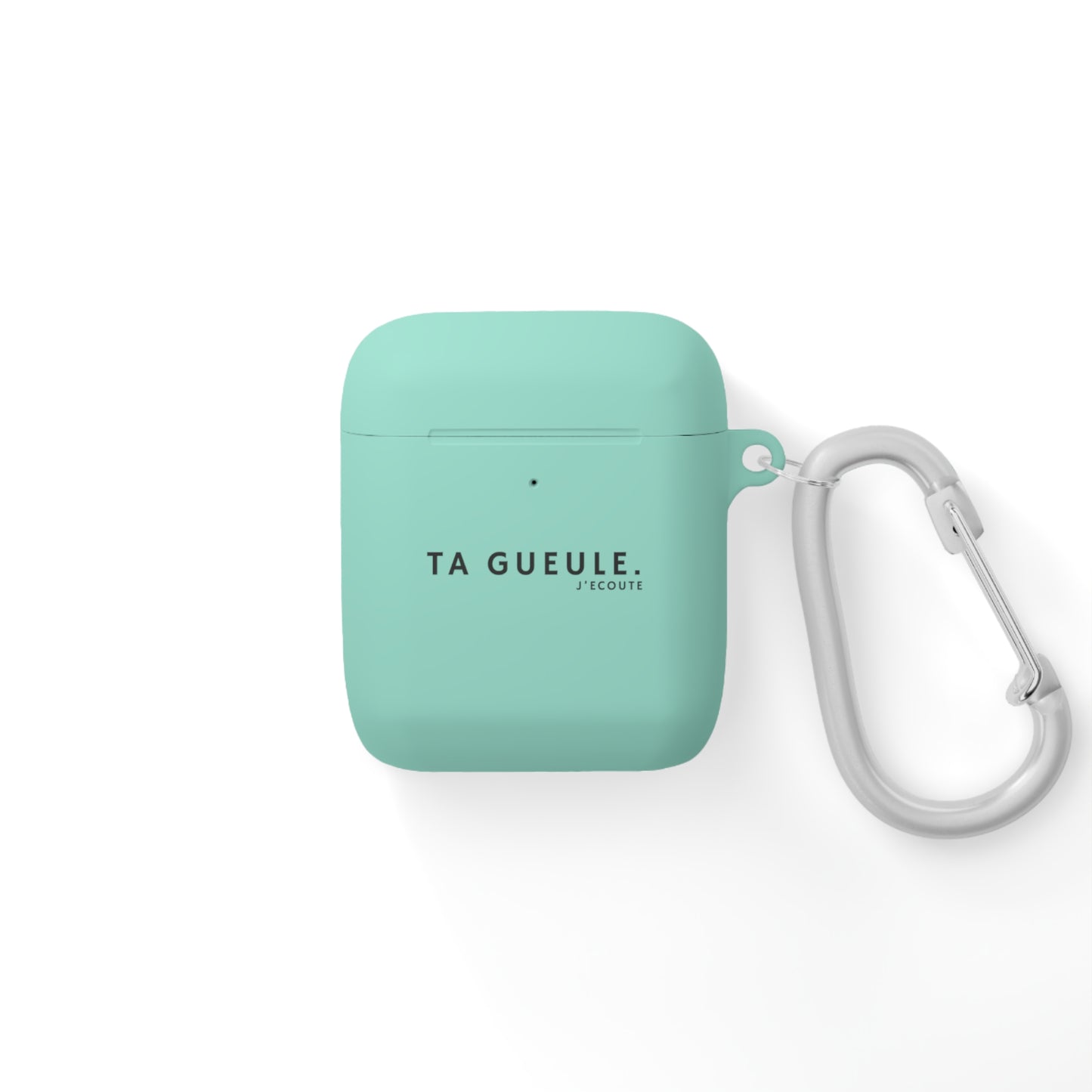 Etui AirPods "Ta Gueule."