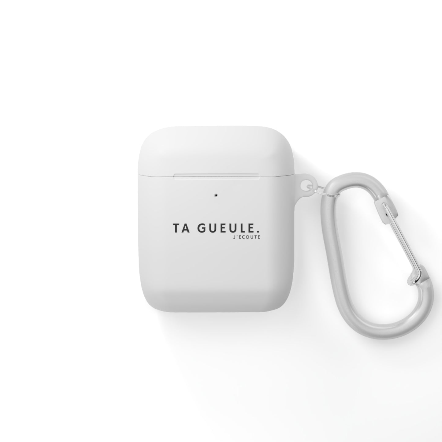 Etui AirPods "Ta Gueule."