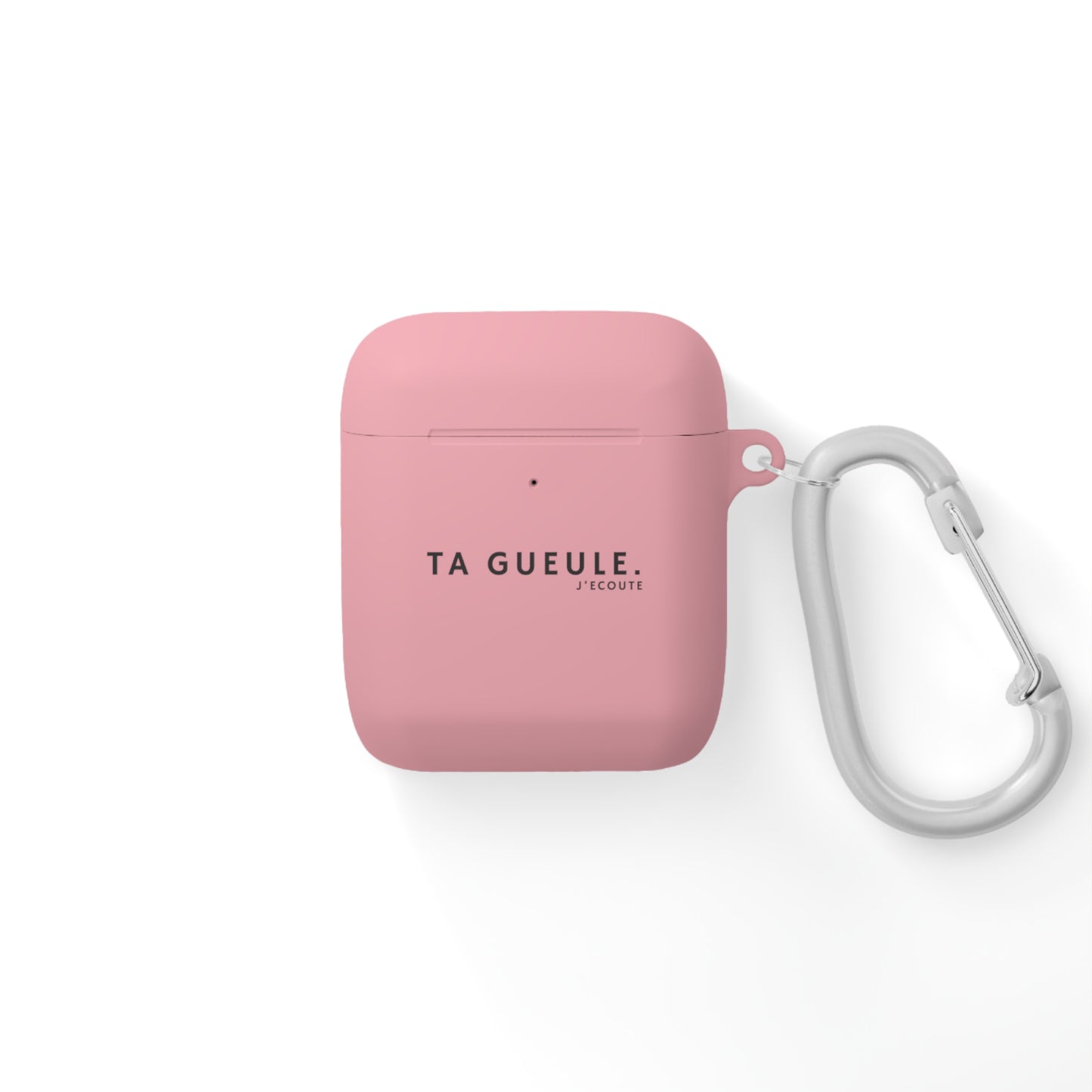 Etui AirPods "Ta Gueule."