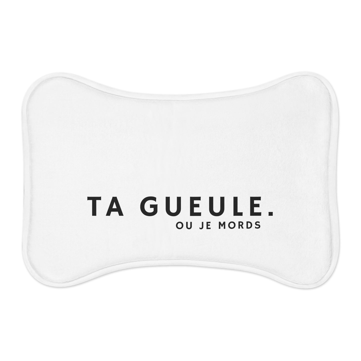 Tapis gamelle "Ta Gueule."