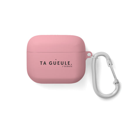 Etui AirPods "Ta Gueule."