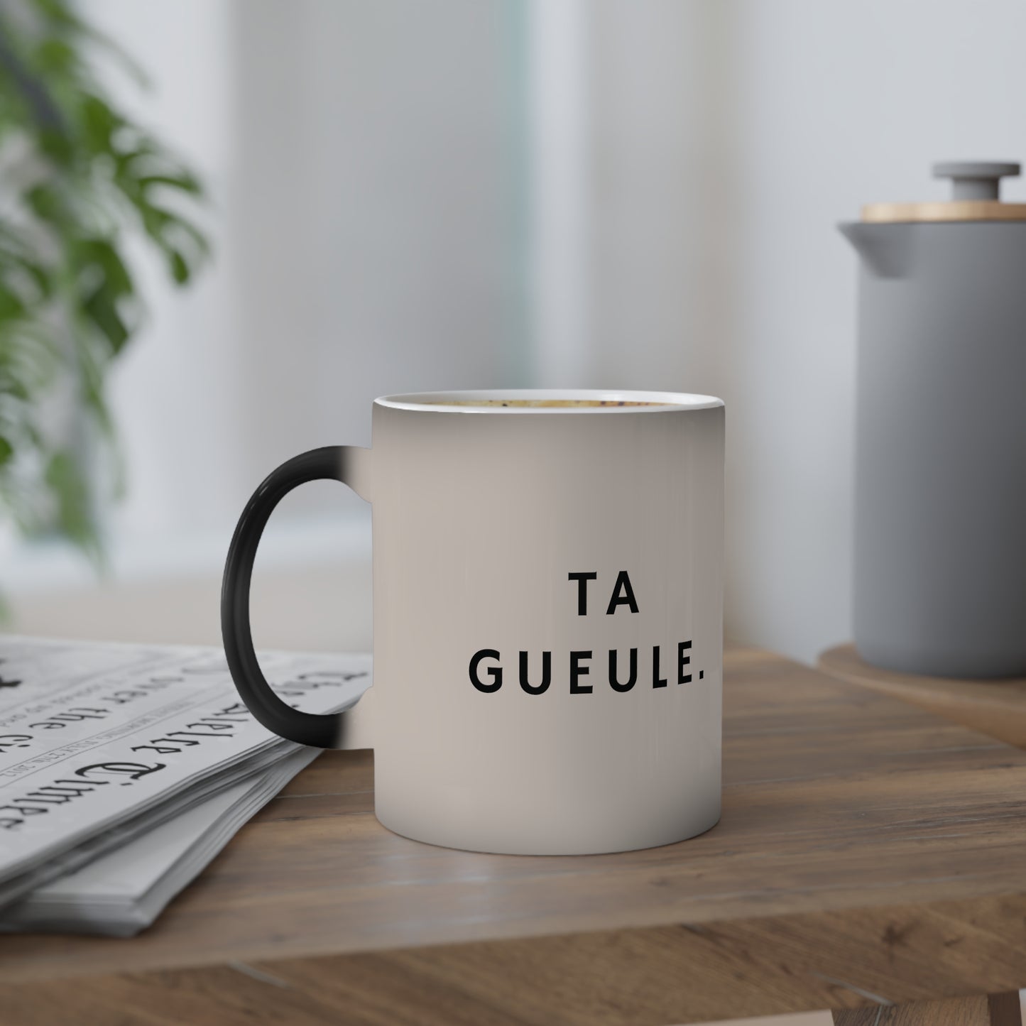 Mug magique "Ta Gueule."