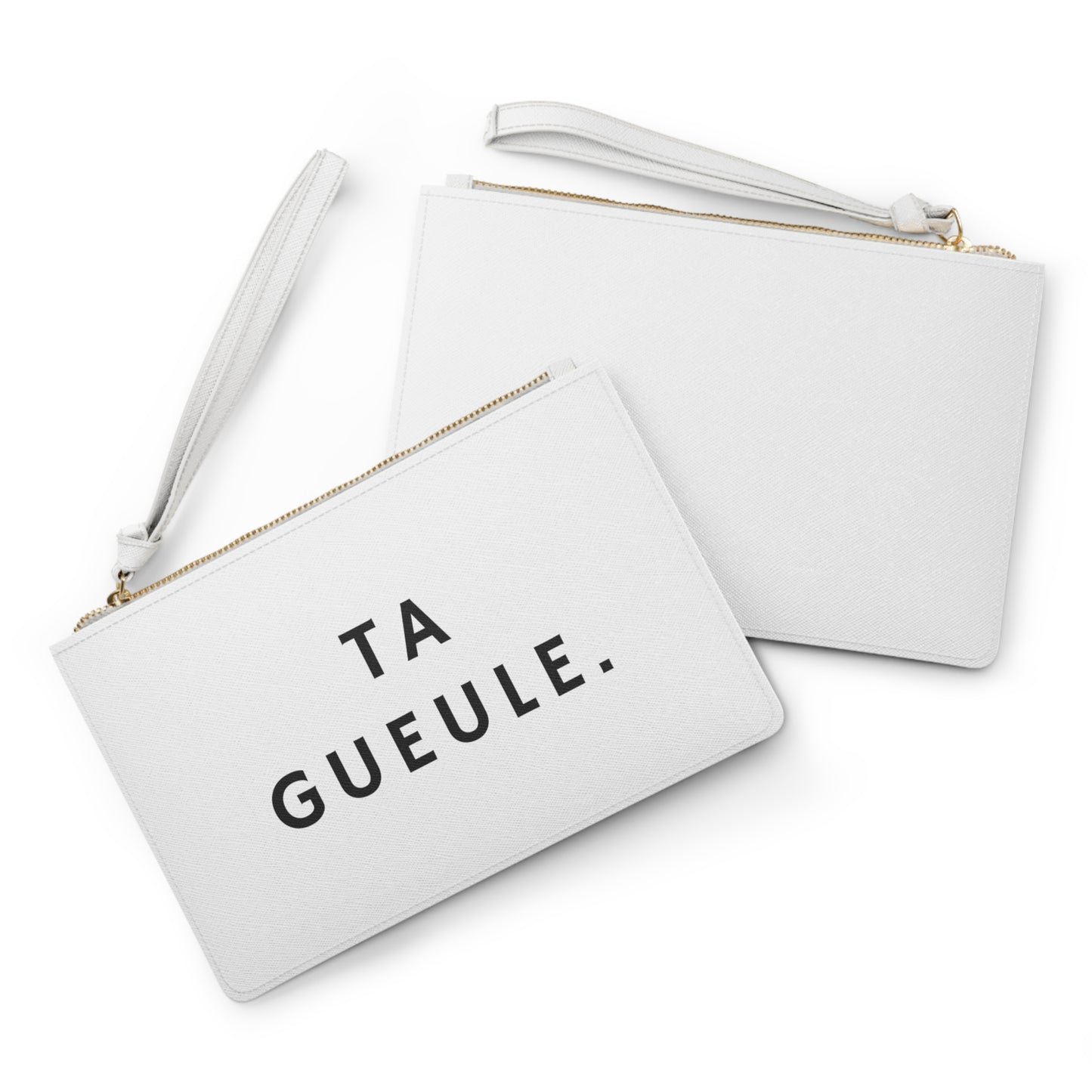 Pochette femme "Ta Gueule."